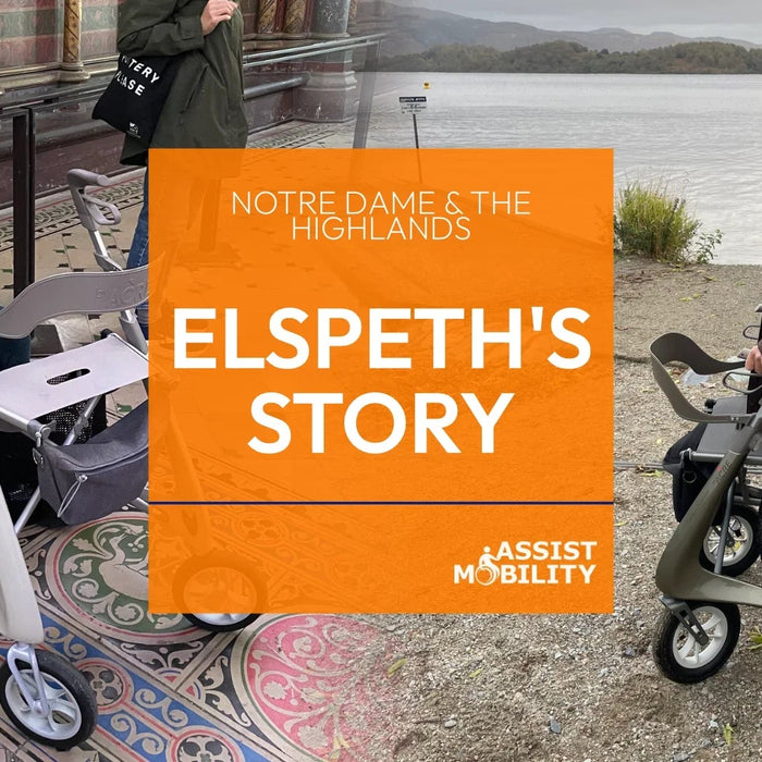 From Notre Dame to the Scottish Highlands: Elspeth’s Rollator Adventures