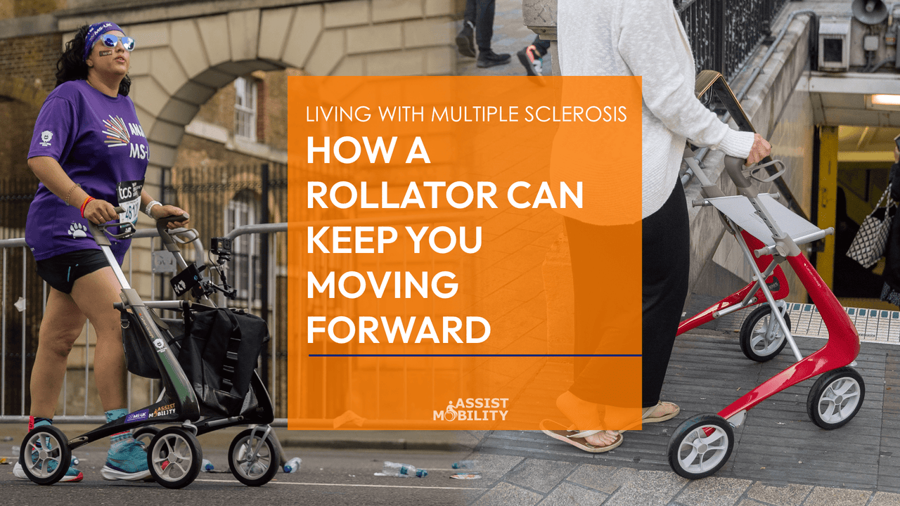 Living with Multiple Sclerosis: How a Rollator Can Keep You Moving Forward